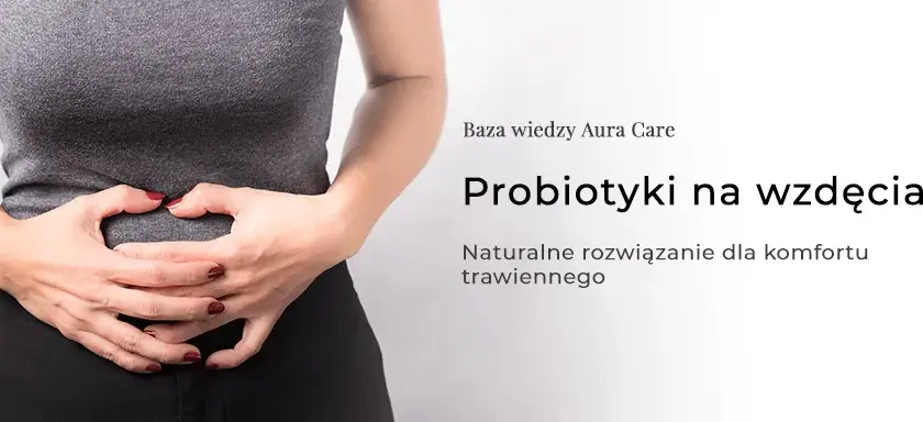 Probiotyk na nadmierne gazy: metody leczenia i efekty.